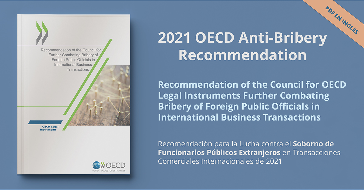 Recomendación 2021 de la OCDE para luchar contra la corrupción de agentes públicos extranjeros en las transacciones comerciales internacionales