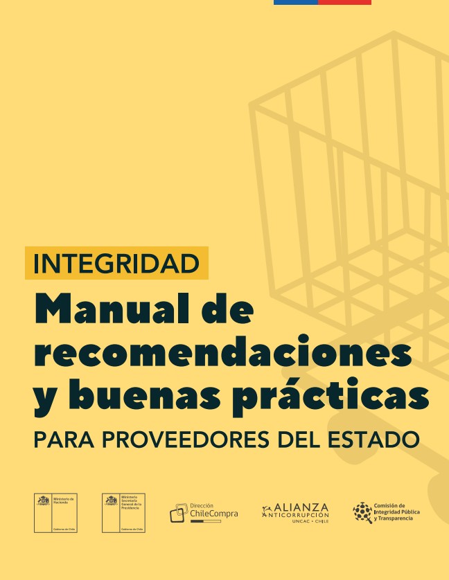Integridad: Manual de recomendaciones y buenas prácticas para proveedores del Estado